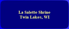 Visit La Saltette Shrine in Altamont, New York